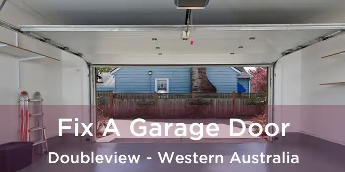 Fix A Garage Door Doubleview - Western Australia
