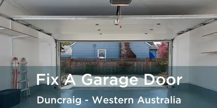 Fix A Garage Door Duncraig - Western Australia
