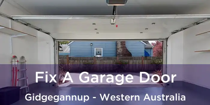 Fix A Garage Door Gidgegannup - Western Australia