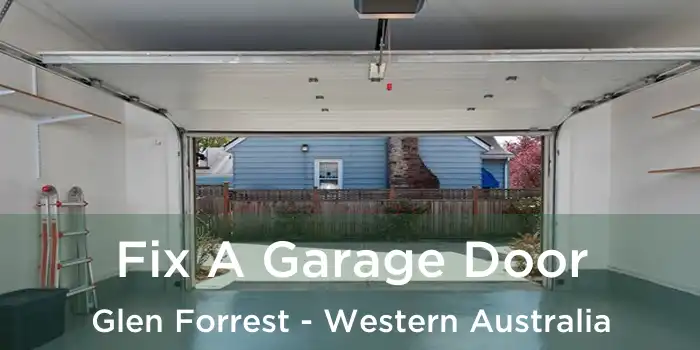 Fix A Garage Door Glen Forrest - Western Australia