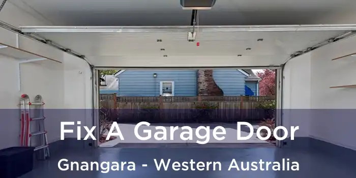 Fix A Garage Door Gnangara - Western Australia