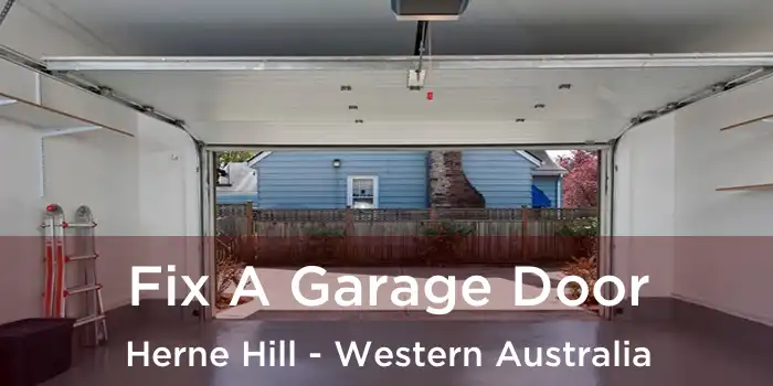 Fix A Garage Door Herne Hill - Western Australia
