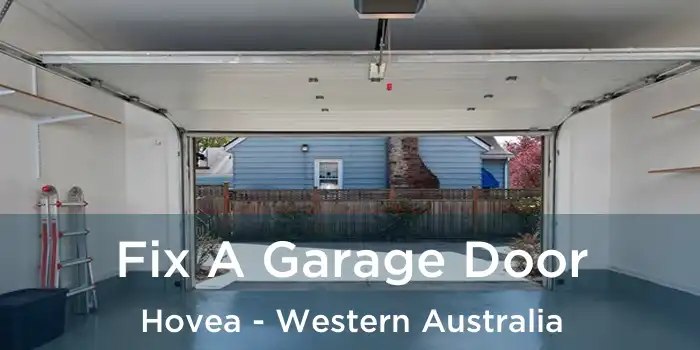 Fix A Garage Door Hovea - Western Australia