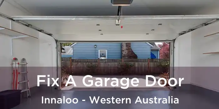 Fix A Garage Door Innaloo - Western Australia