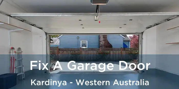 Fix A Garage Door Kardinya - Western Australia