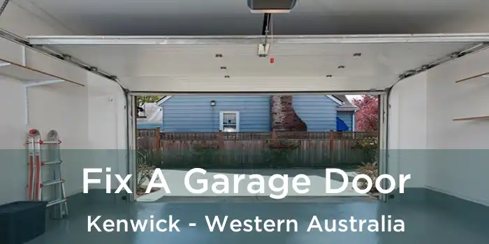 Fix A Garage Door Kenwick - Western Australia
