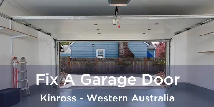 Fix A Garage Door Kinross - Western Australia