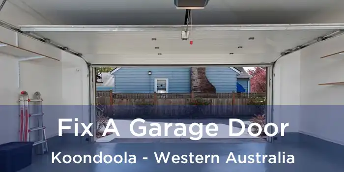 Fix A Garage Door Koondoola - Western Australia