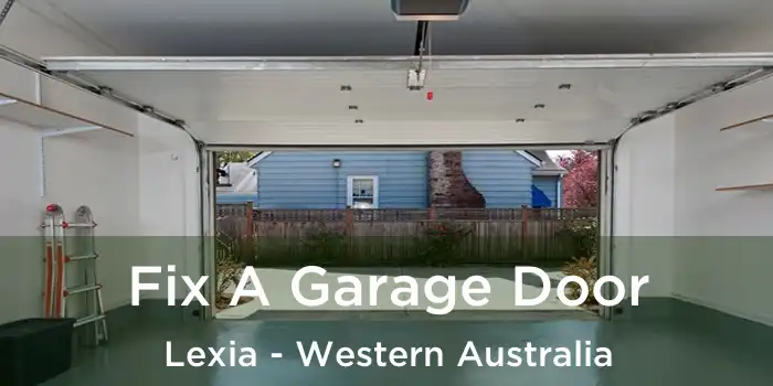 Fix A Garage Door Lexia - Western Australia