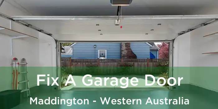 Fix A Garage Door Maddington - Western Australia