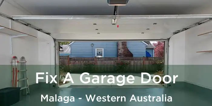 Fix A Garage Door Malaga - Western Australia