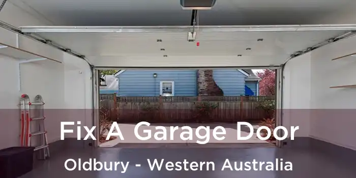 Fix A Garage Door Oldbury - Western Australia