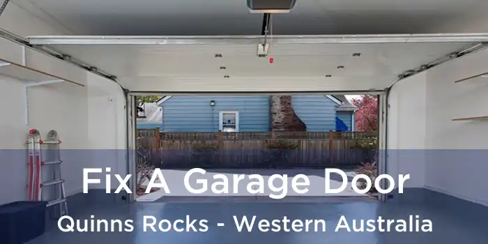 Fix A Garage Door Quinns Rocks - Western Australia