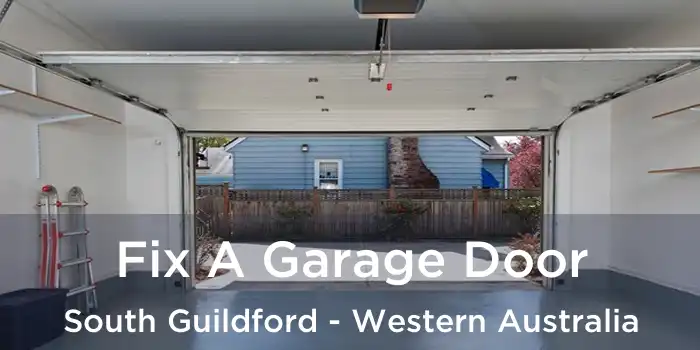 Fix A Garage Door South Guildford - Western Australia