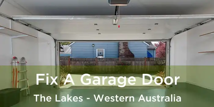 Fix A Garage Door The Lakes - Western Australia