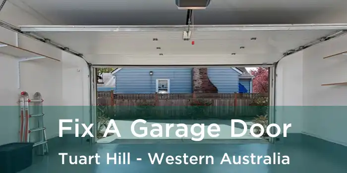 Fix A Garage Door Tuart Hill - Western Australia