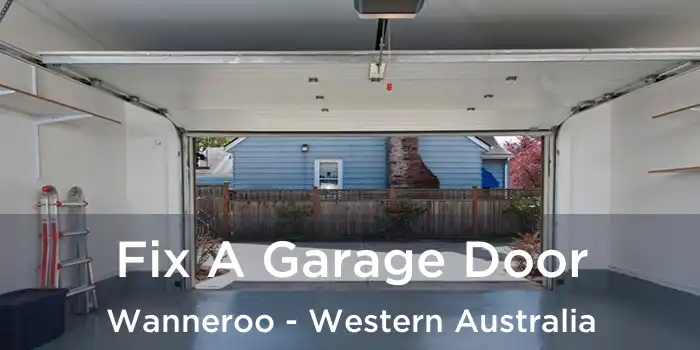 Fix A Garage Door Wanneroo - Western Australia