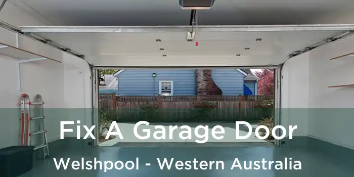 Fix A Garage Door Welshpool - Western Australia