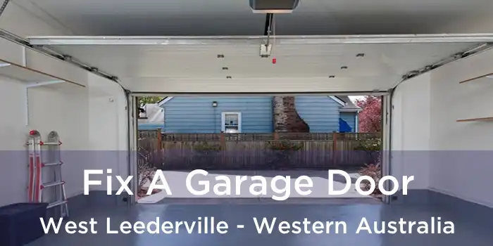 Fix A Garage Door West Leederville - Western Australia