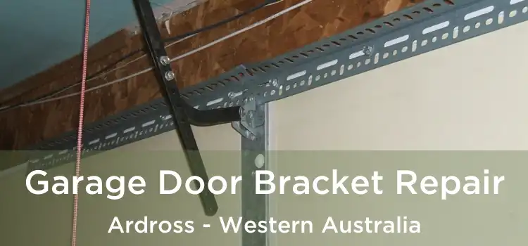Garage Door Bracket Repair Ardross - Western Australia