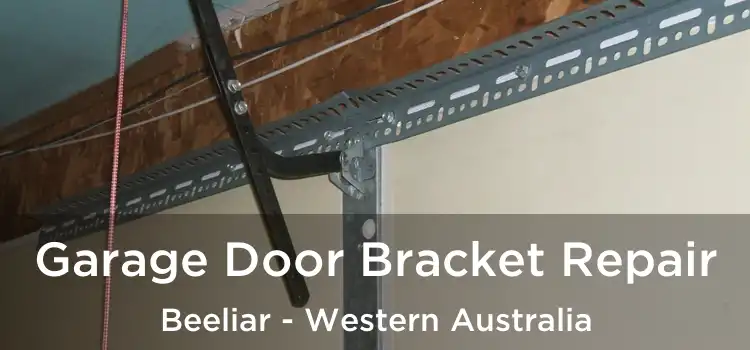 Garage Door Bracket Repair Beeliar - Western Australia