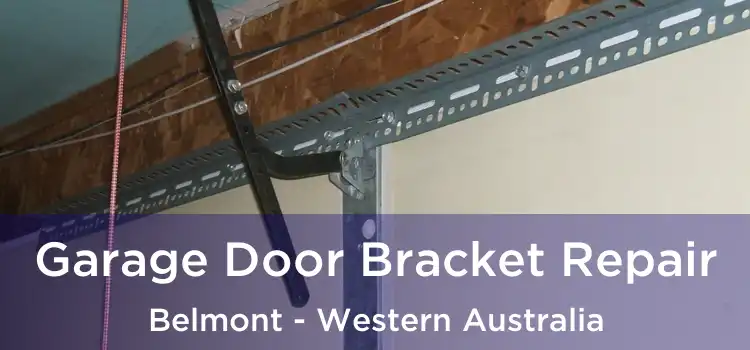 Garage Door Bracket Repair Belmont - Western Australia