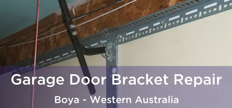 Garage Door Bracket Repair Boya - Western Australia