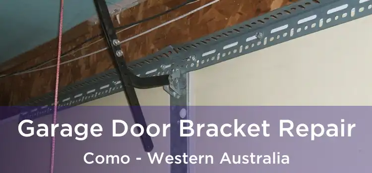Garage Door Bracket Repair Como - Western Australia