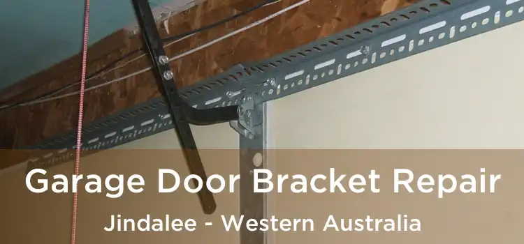 Garage Door Bracket Repair Jindalee - Western Australia