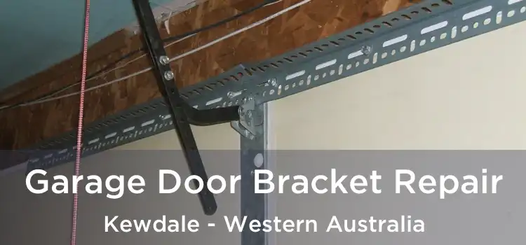 Garage Door Bracket Repair Kewdale - Western Australia