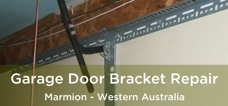 Garage Door Bracket Repair Marmion - Western Australia
