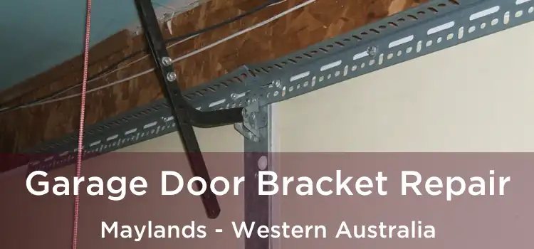 Garage Door Bracket Repair Maylands - Western Australia
