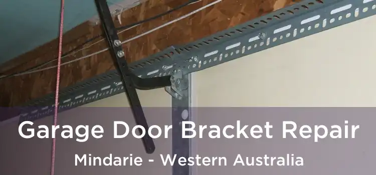 Garage Door Bracket Repair Mindarie - Western Australia
