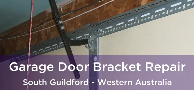 Garage Door Bracket Repair South Guildford - Western Australia