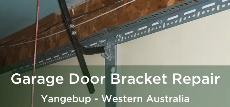 Garage Door Bracket Repair Yangebup - Western Australia