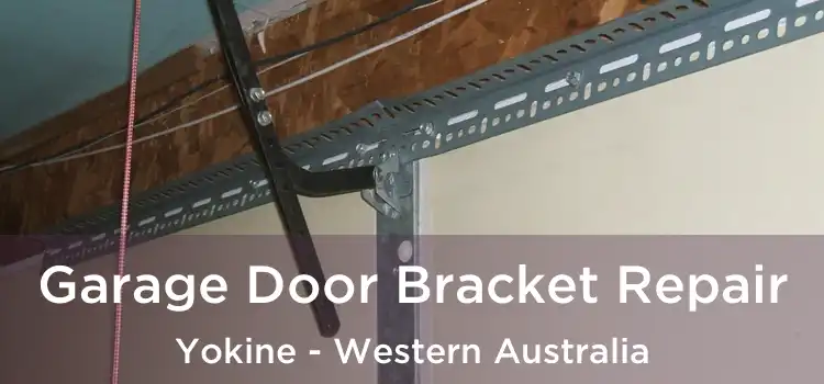 Garage Door Bracket Repair Yokine - Western Australia