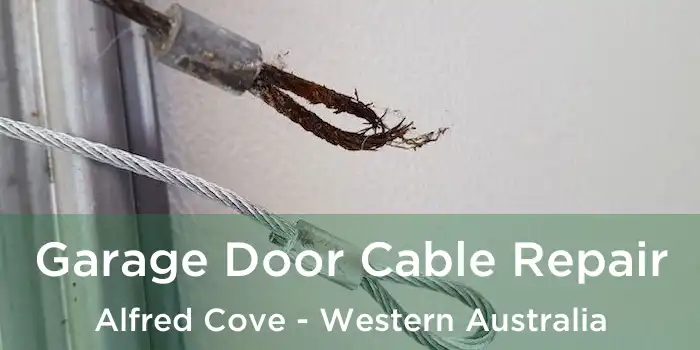 Garage Door Cable Repair Alfred Cove - Western Australia