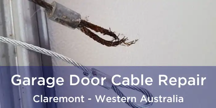 Garage Door Cable Repair Claremont - Western Australia