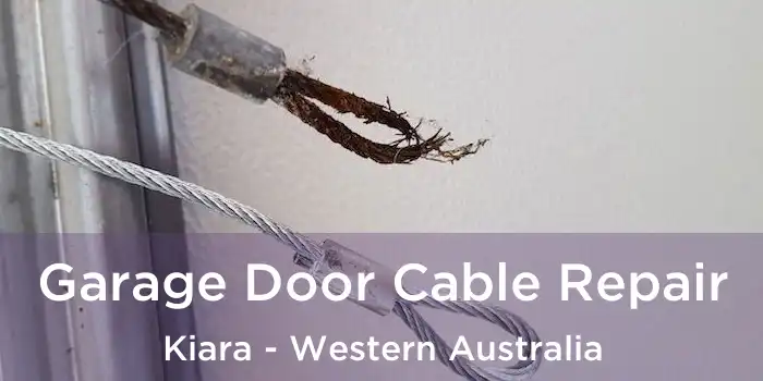 Garage Door Cable Repair Kiara - Western Australia