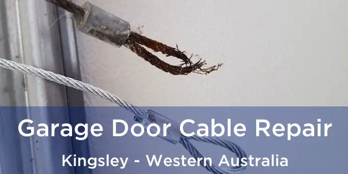 Garage Door Cable Repair Kingsley - Western Australia