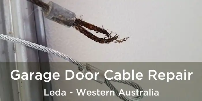 Garage Door Cable Repair Leda - Western Australia