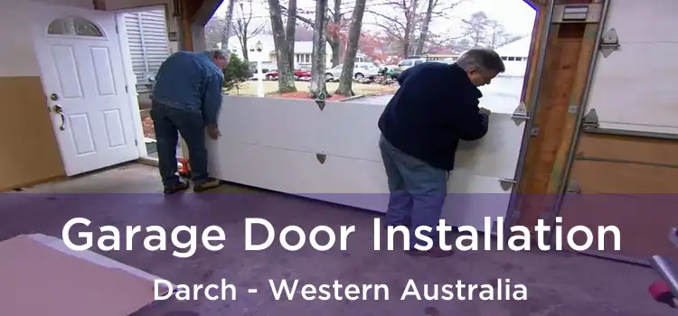 Garage Door Installation Darch - Western Australia