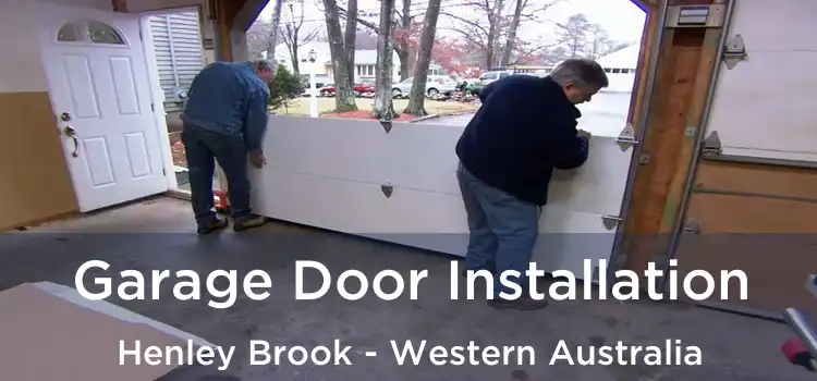 Garage Door Installation Henley Brook - Western Australia