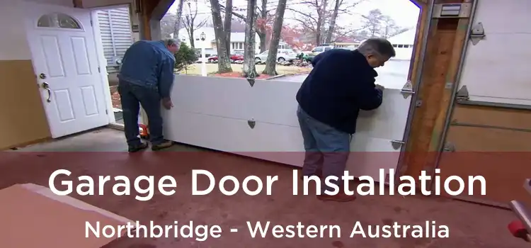 Garage Door Installation Northbridge - Western Australia