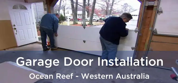 Garage Door Installation Ocean Reef - Western Australia