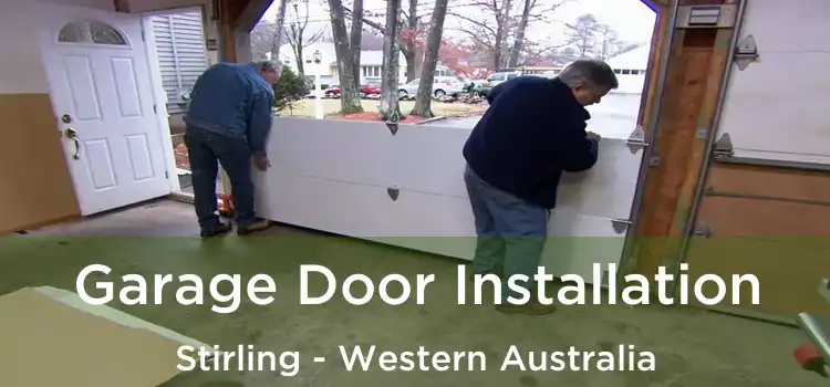 Garage Door Installation Stirling - Western Australia