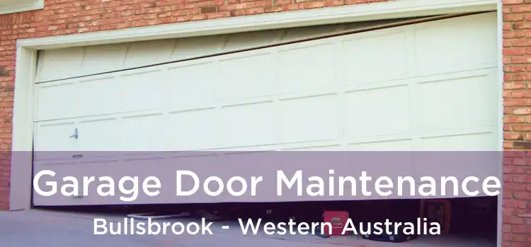 Garage Door Maintenance Bullsbrook - Western Australia