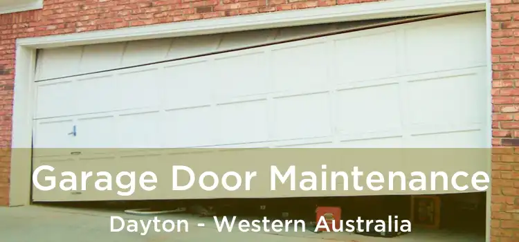 Garage Door Maintenance Dayton - Western Australia