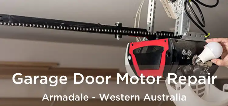 Garage Door Motor Repair Armadale - Western Australia