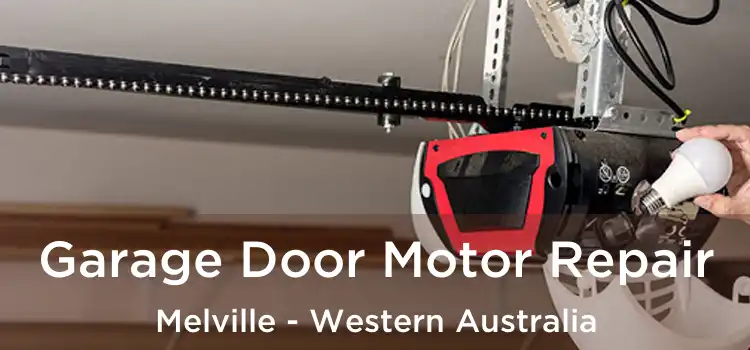 Garage Door Motor Repair Melville - Western Australia